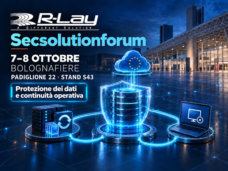 R-Lay a secsolutionforum 2026: l'ecosistema completo per la protezione dei dati e la continuità operativa
